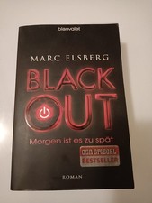 BLACKOUT - Morgen ist es zu