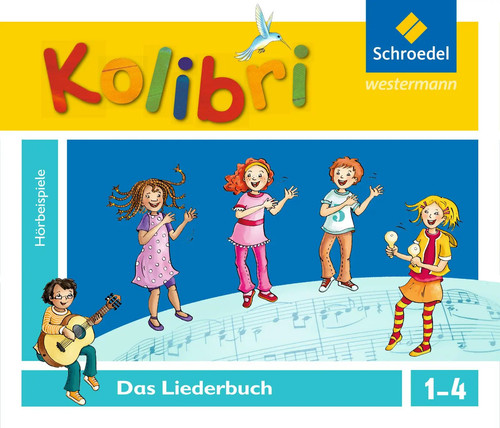 Kolibri liederbuch - kolibri:,