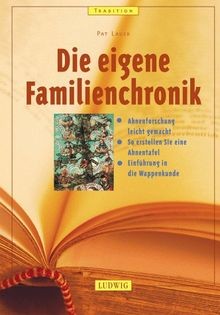 Die eigene familienchronik - eigene,