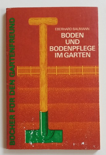 Boden und bodenpflege - und,