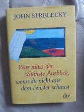 John Strelecky: Was nützt der