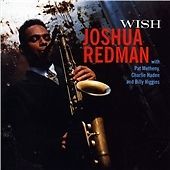 Joshua redman wish - -, [new