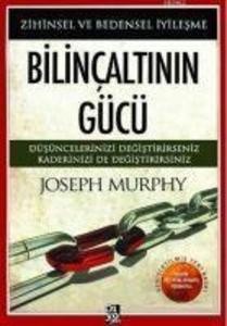 Bilincaltinin gücü joseph - bilincaltinin,