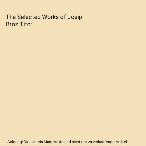 The selected works - selected,