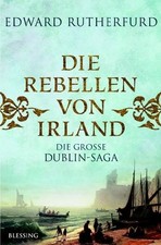 Die Rebellen von Irland: Die