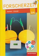 Forscherzeit 3/4 - Technik - Energie, Leißing u.a., 2016, Westermann