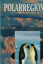 Ives Sugden, Polar-Regionen, Arktis Antarktis Nordpol Südpol, Enzyklopädie Erde