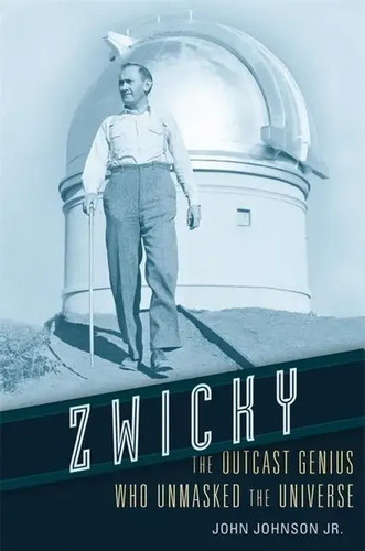 Zwicky the outcast genius - |,