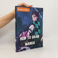 How To Draw Manga: The