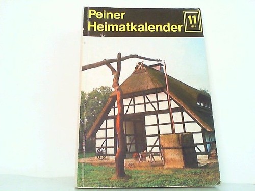 Peiner heimatkalender 1981 - peiner,