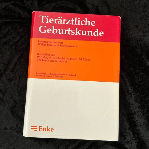 Tierärztliche geburtskunde - tierärztliche,