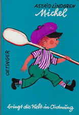 Michel bringt die Welt in Ordnung von Astrid Lindgren Oetinger Verlag 1975