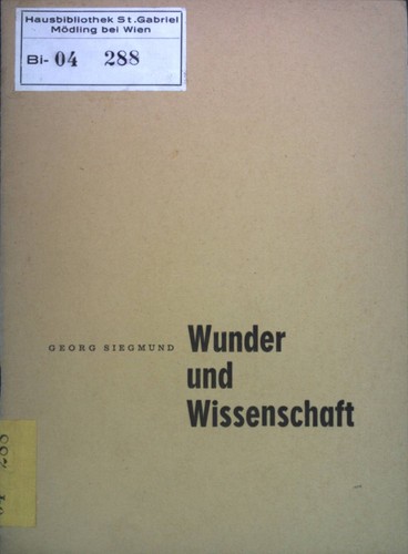 Wunder und wissenschaft - wunder,