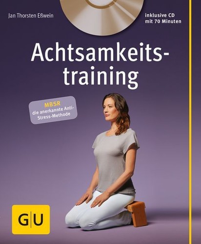 Achtsamkeitstraining - (mit, cd)