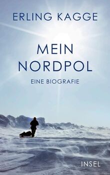Mein nordpol eine biografie - nordpol:, |