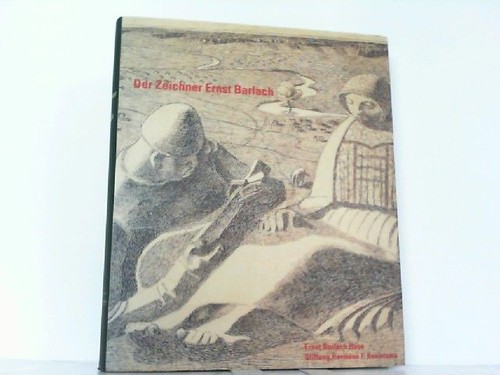 Der zeichner ernst - zeichner, barlach