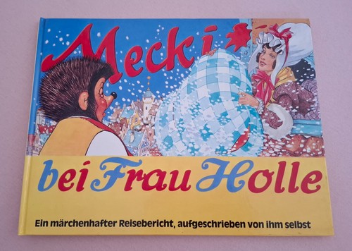 Mecki bei frau holle - mecki,