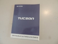 Schaltpläne Werkstatthandbuch Hyundai Tucson 2.0 2.7 Benziner / 2.0 Diesel 2005