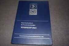 Reparaturanleitung Reparaturhandbuch Trabant 601 Ausgabe 1976 erstklassig