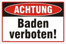 Baden verboten Achtung Schild
