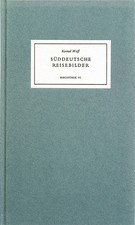 Süddeutsche Reisebilder