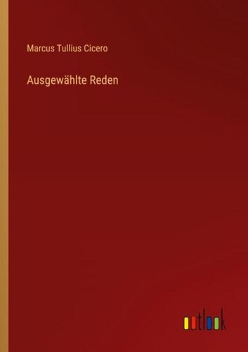 Ausgewählte reden marcus - ausgewählte,