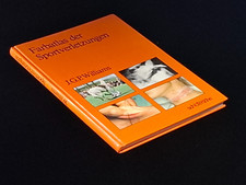 Farbatlas der Sportverletzungen