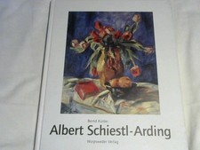 Albert Schiestl-Arding : [aus
