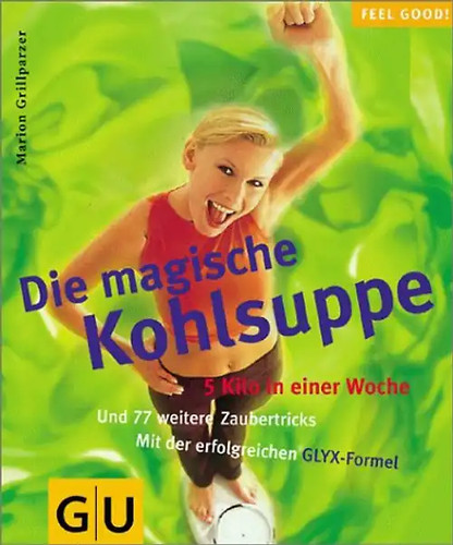 Die magische kohlsuppe kilo - magische,