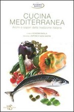 Mediterrane Küche [Hardcover] Academia Barilla