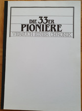 Chronik Pionier-Bataillon / Panzer-Pionier-Bataillon 33