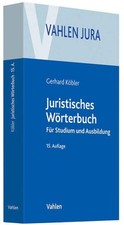 Juristisches Wörterbuch: Für