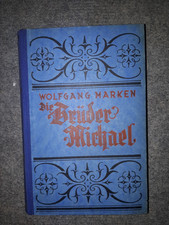 Meisterbuch-Band 89-Die Brüder Michael-W.Marken-Oskar Meister Verlag-Werdau