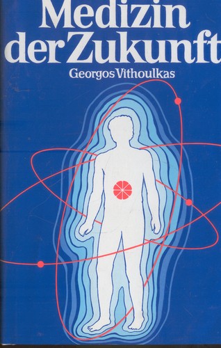 Georgos vithoulkas medizin - vithoulkas,,