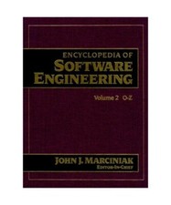 Encyclopedia of Software Engineering, Marciniak, John J.