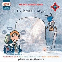 Die ismael trilogie nennt - ismael-trilogie:,
