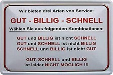 Blechschild “WIR BIETEN DREI