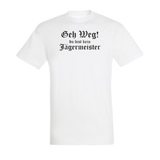 T-Shirt GEH WEG DU BIST KEIN