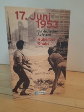 Knabe - 17. Juni 1953 Ein deutscher Aufstand Fr