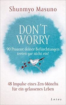 Dont worry prozent - -, deiner