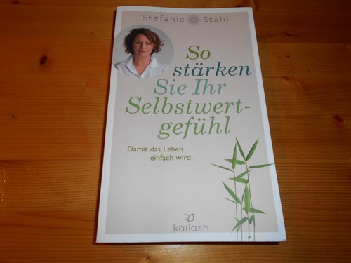 Stefanie stahl so stärken - stefanie, |