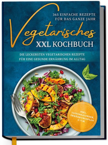 Vegetarisches xxl kochbuch - xxl,