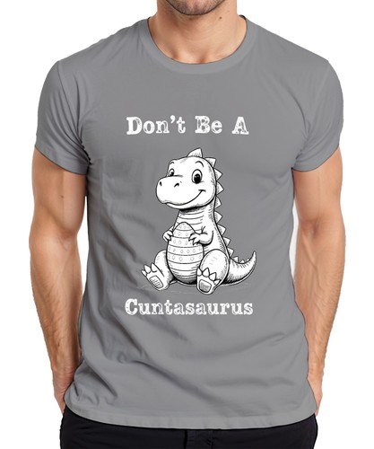 Don a cuntasaurus - a,