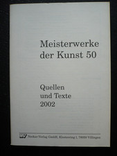 Kunstunterricht  Meisterwerke der Kunst 50 2002  Quellen und Texte Neckar Verlag