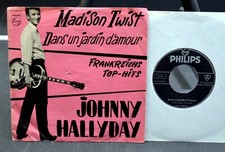 7"  JOHNNY HALLYDAY - Madison Twist / Dans un jardin - Philips Germany 373024 BF