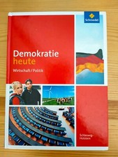Demokratie heute - Ausgabe 2012 für Schleswig-Holstein: Schülerband 8 - 10
