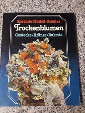 Trockenblumen. Gestecke, Kränze, Buketts.