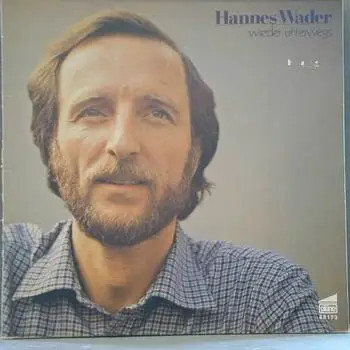 Hannes wader wieder unterwegs - hannes,