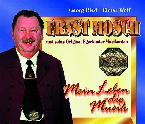 Ernst mosch mein leben die - ernst,