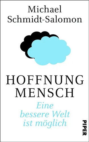 Hoffnung mensch - hoffnung,